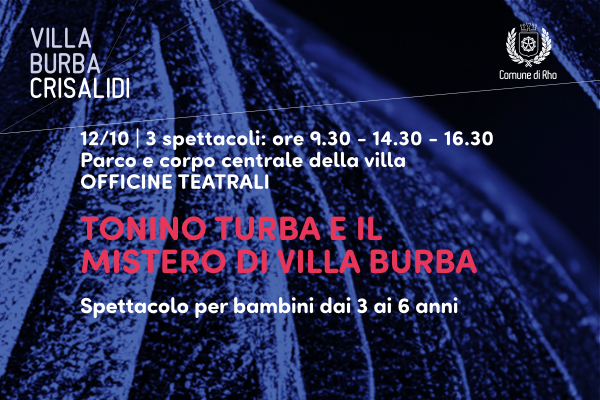 Tonino Turba e il mistero di Villa Burba