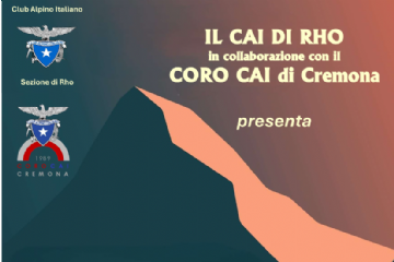 locandina evento Il CAI di Rho in collaborazione con il Coro CAI di Cremona presenta IL GRIDO della Terra 