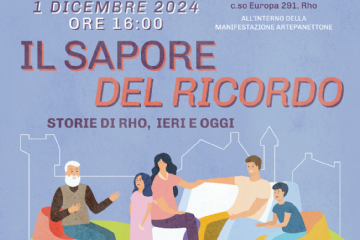 particolare locandina Il Sapore del Ricordo  - Storie di Rho, ieri e oggi