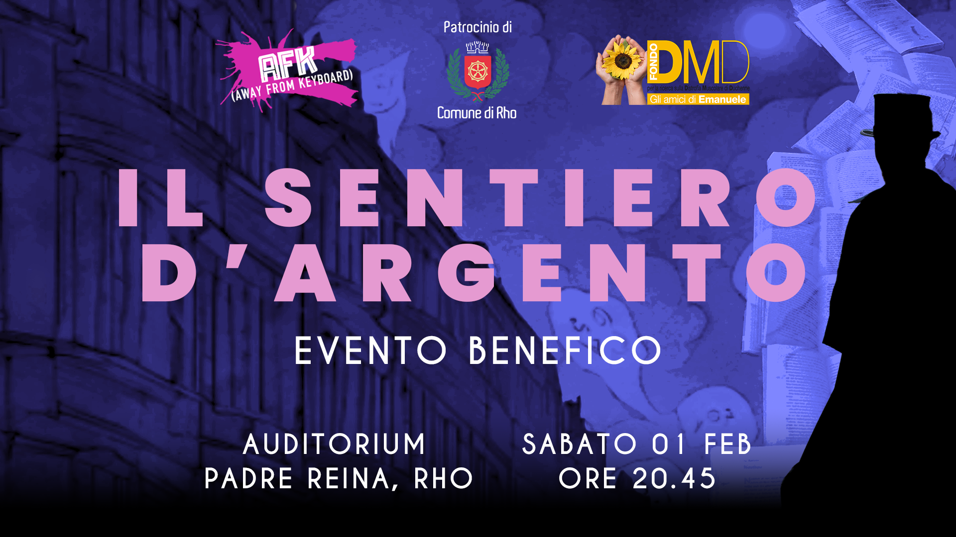 Il sentiero d'argento AFK Progetto Giovani - 5° replica Auditorium Padre Reina Via Meda 20 - Rho sabato 01 febbraio ore 20.45