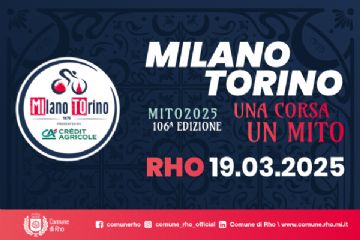 Milano Torino Una corsa un mito  MITO 2025 106° edizione