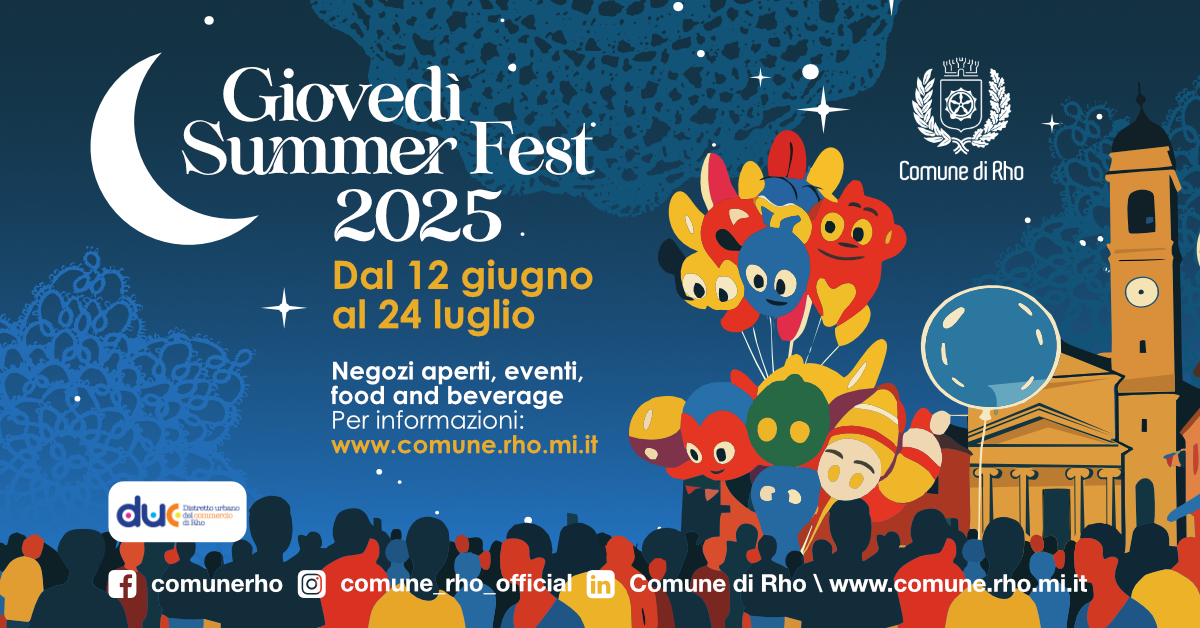 Immagine che illustra un'affollata e festosa piazza San Vittore in versione grafica colorata e che annuncia gli eventi dei Giovedì Summer Fest 2025, gli eventi estivi che animano l'estate rhodense dal 12 giugno al 24 luglio.