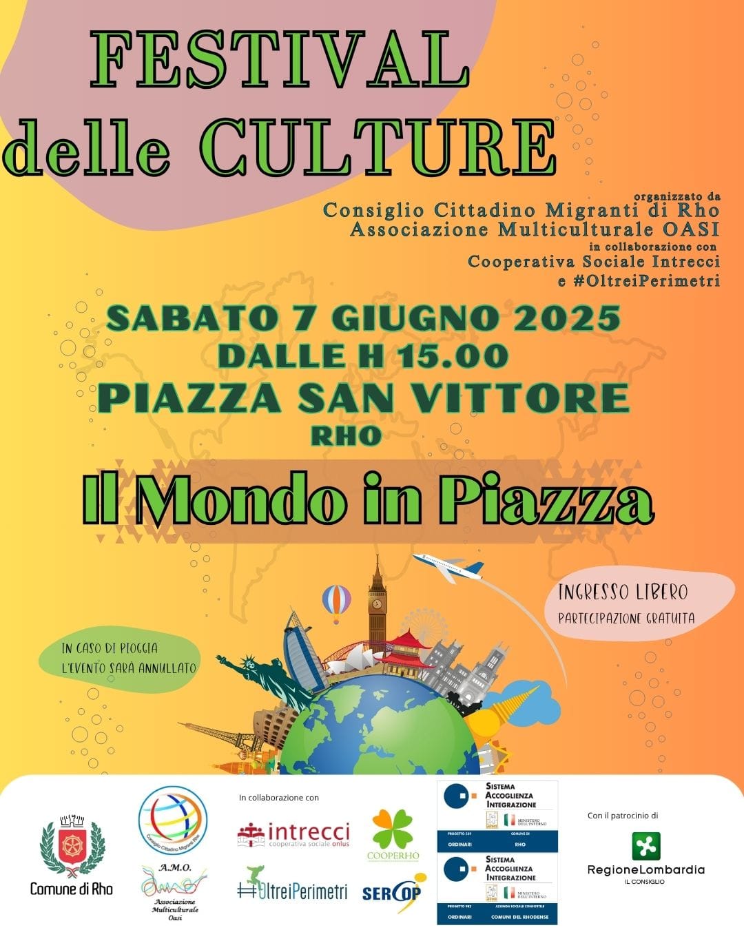 locandina evento Festiva delle culture  Sabato 7 giugno 2025 dalle 15 piazza san Vittore il mondo in piazza