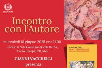 locandina Incontro con l' Autore - Gianni Vacchelli presenta Dante Anticapitalista
