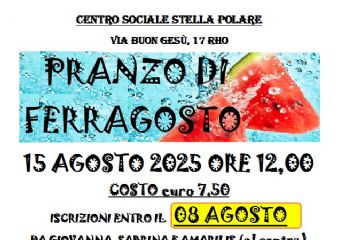 locandina pranzo di ferragosto descrizione del menù:  affettati misti, lasagne al ragù, lonza in salsa verdee  verdure grigliate, torta della nonna a seguire festa canti e balli