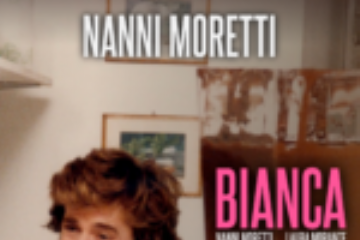 Locandina Bianca Nanni Moretti che mangia pane e cioccolata