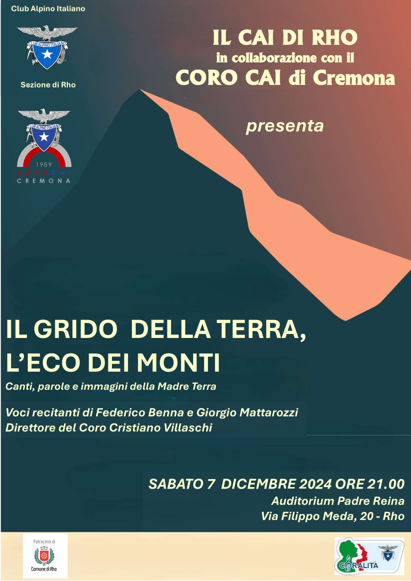 locandina evento Il CAI di Rho in collaborazione con il Coro CAI di Cremona presenta IL GRIDO della Terra 