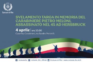 Svelamento Targa in memoria del carabiniere Pietro Meloni, assassinato nel 45 ad Hersbruck