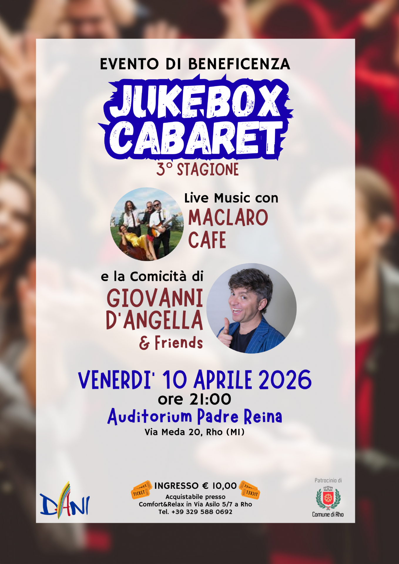 Locandina evento di beneficenza live Music "JukeBox Cabaret Terza stagione" del 10 aprile 2026 ore 21.00 presso l'Auditorium Padre Reina in via Meda 20 a Rho