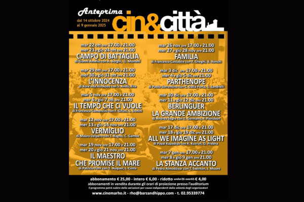Ritorna Anteprima Cin&città presso l' Auditorium Padre Reina - via Meda 20. La locandina riporta il programma di tutti i film in rassegna.