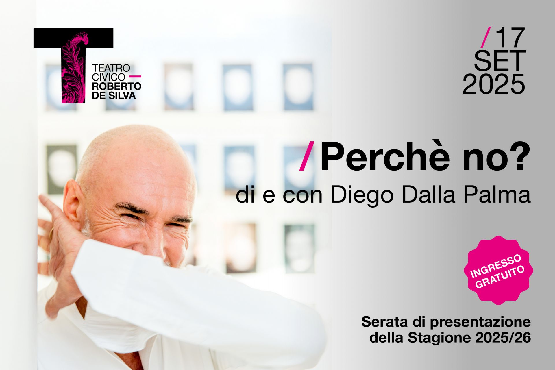 Perché no? di e con Diego Dalla Palma