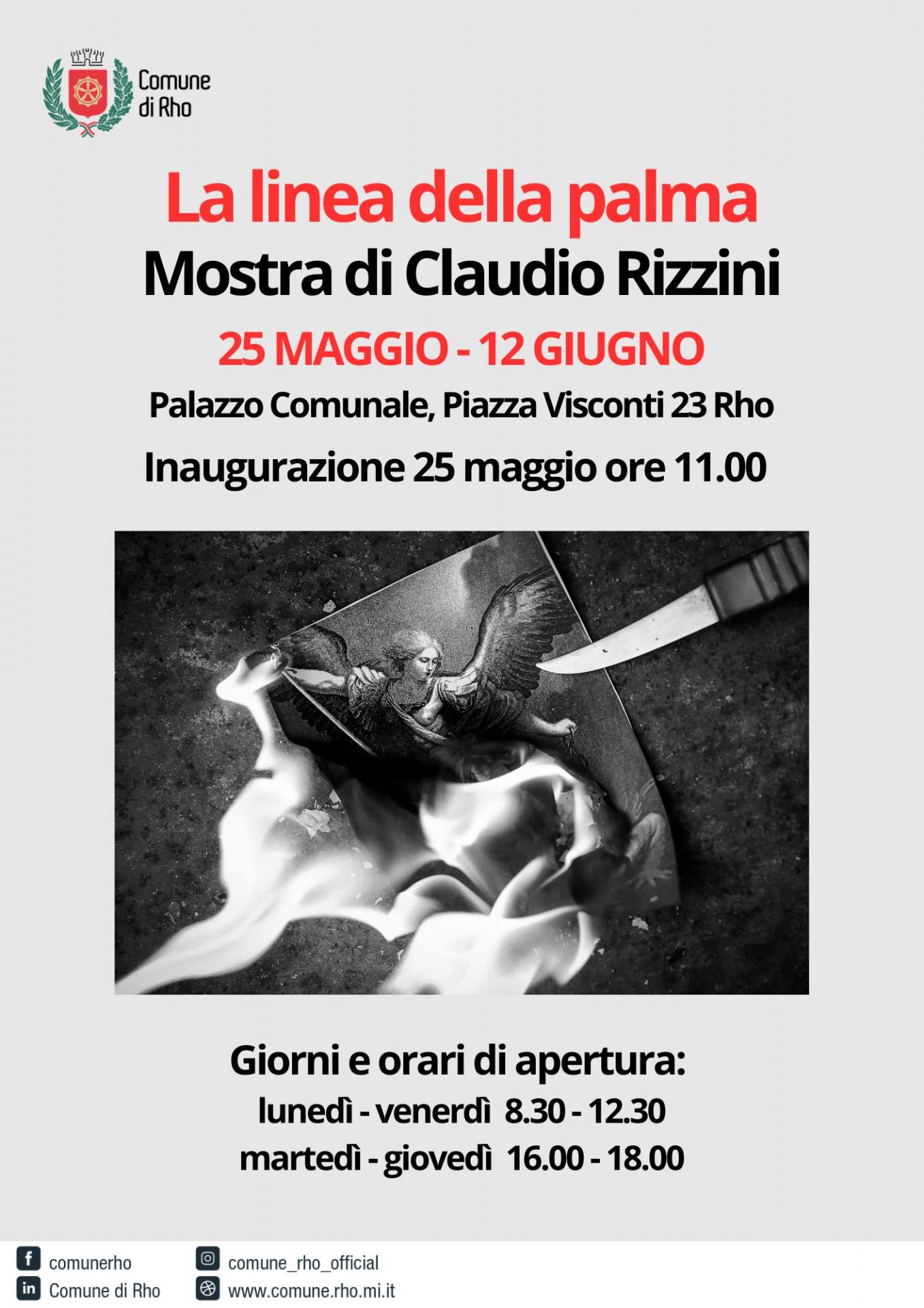 Locandina della mostra di Claudio Rizzini "La linea della palma" dal 25 maggio al 12 giugno presso l'atrio del palazzo del Municipio, piazza Visconti 23, Rho.