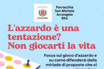 locandina evento L'azzardo è una tentazione? Non giocarti la vita Venerdì 27 settembre 2024 ore 21
