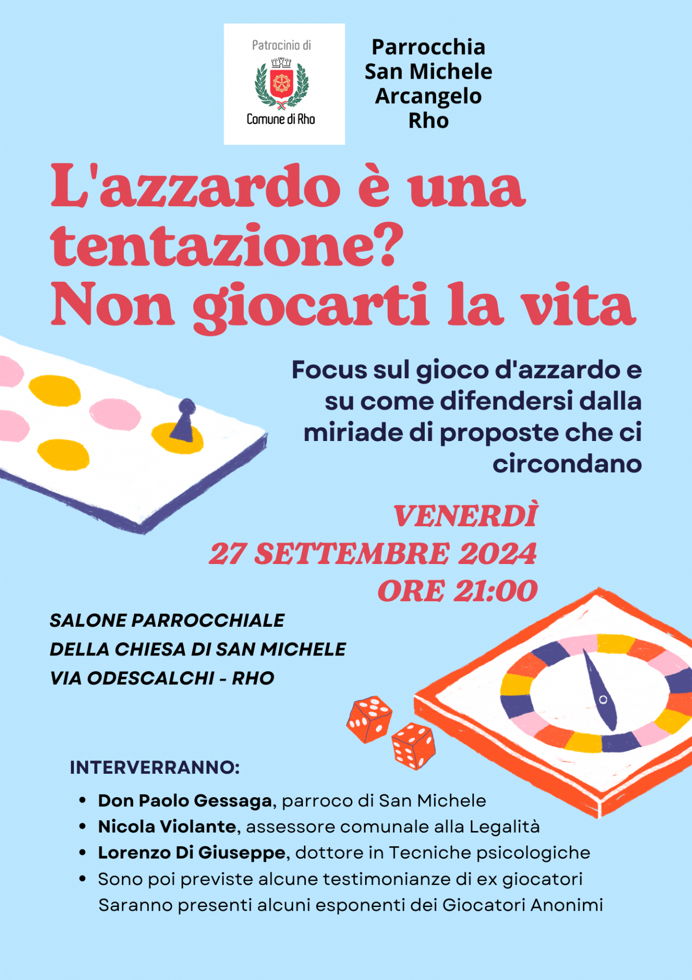 locandina evento L'azzardo è una tentazione? Non giocarti la vita Venerdì 27 settembre 2024 ore 21