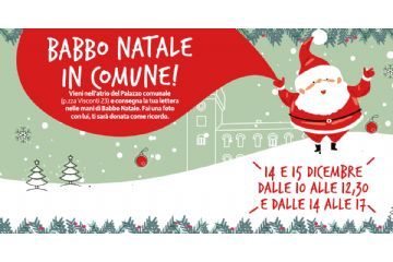Babbo Natale in Comune 14 e 15 dicembre dalle 10 alle 12.30 e dalle 14 alle 17