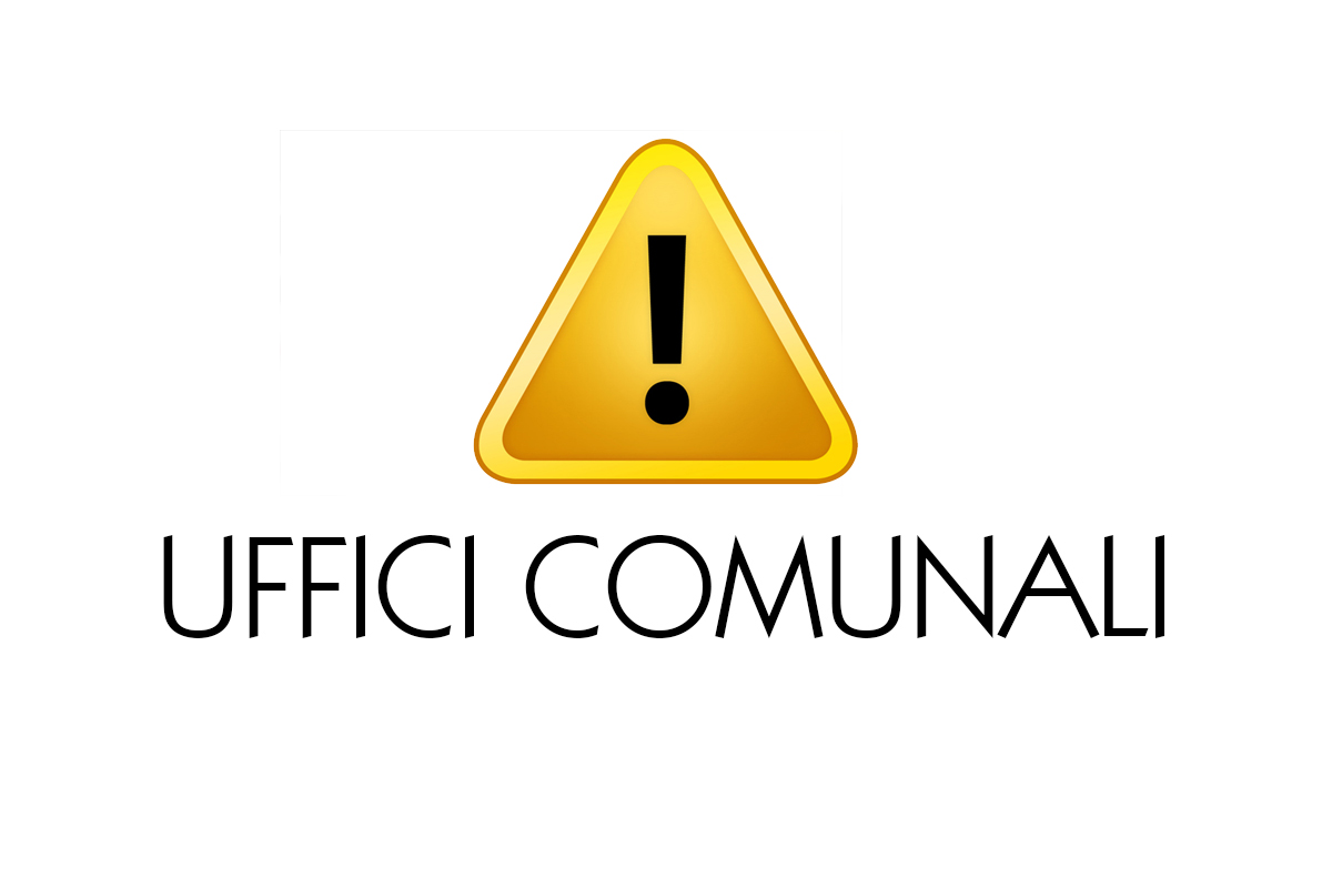 cartello attenzione uffici comunali
