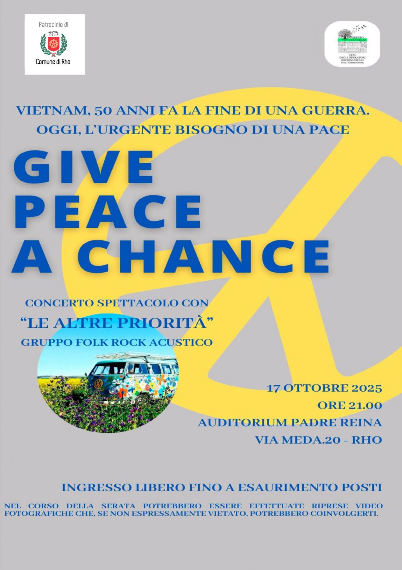 Give peace a chance. Concerto spettacolo. 17 ottobre 2025 ore 21:00 all'Auditorium di via Meda Rho.