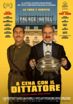 locandina a cena con il dittatore
