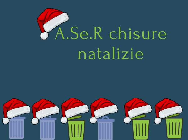 A.Se.R chiusure natalizie