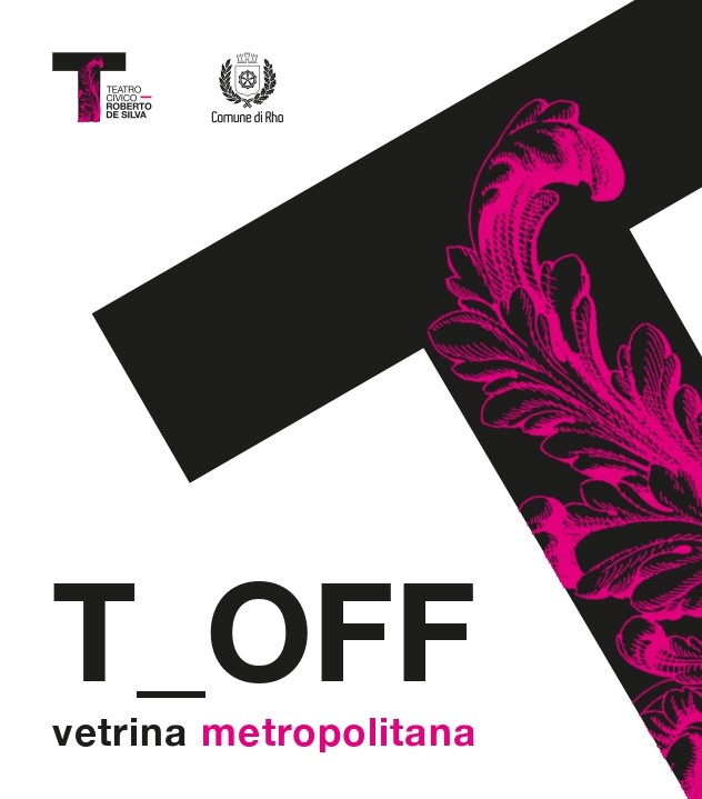 T_OFF vetrina metropolitana
