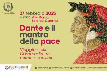 locandina 27 febbraio 2025 h 21 Villa Burba  Sala del Camino - Dante mantra della pace  - Viaggio nella commedia tra parola e muisca