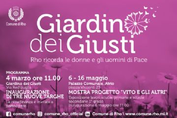 Giardino dei Giusti Rho ricorda le donne e gli uomini di Pace  - Programma