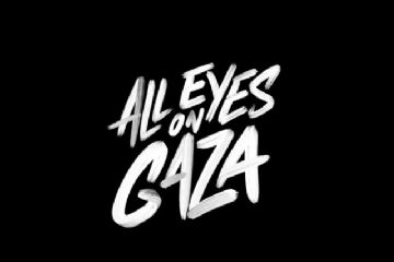 All eyes on Gaza