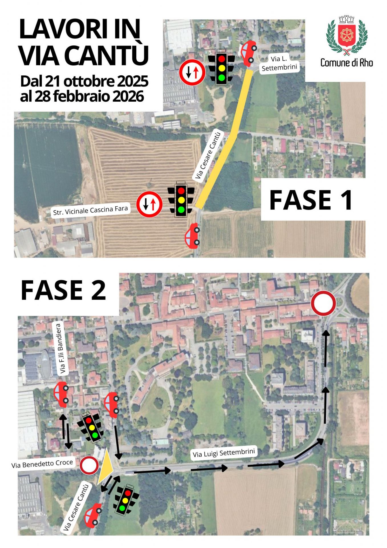 Lavori in via Cantù Dal 21 ottobre 2025 al 28 febbraio 2026 Fase 1 fase 2