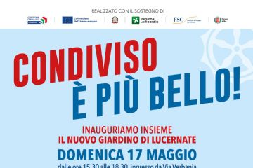 Locandina Condiviso è più bello inauguriamo insieme il nuovo giardino di Lucernate-  Domenica 17 maggio
