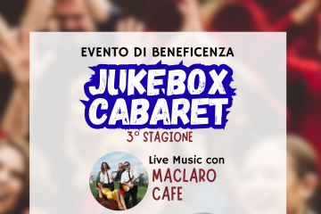 Locandina evento di beneficenza live Music "JukeBox Cabaret Terza stagione" del 10 aprile 2026 ore 21.00 presso l'Auditorium Padre Reina in via Meda 20 a Rho