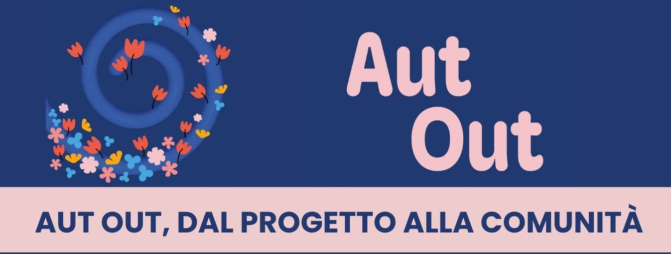 Aut Out, dal progetto alla comunità