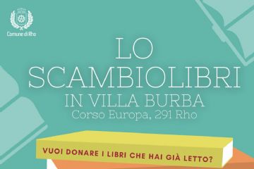 locandina  Lo scambiolibri in  Villa Burba corso Europa 291 - Rho libri disegnati un libro giallo piccolo vuoi donare i libri che hai già letto? libro arancione chiaro Vieni in biblioteca e scmbiali con altri lettori appassionati. Libri arancione scuro Ogni ultimo sabato del mese dalle ore 9.30 in Biblioteca