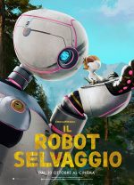 locandina del film Il Robot Selvaggio
