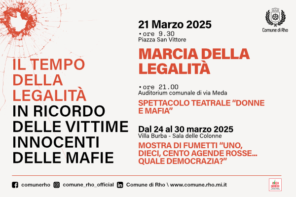 Il tempo della legalità in ricordo delle vittime innocenti delle mafie. 21 marzo marcia della legalità