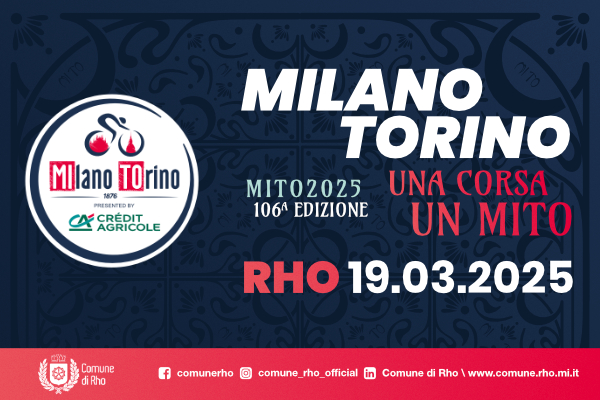 Milano Torino Una corsa un mito  MITO 2025 106° edizione