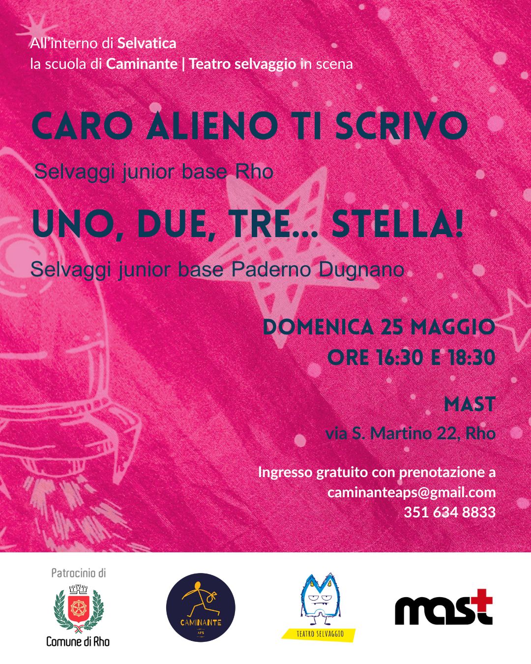  “Caro alieno ti scrivo” e “Uno, due, tre… stella!