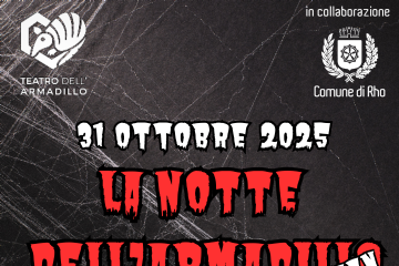 teatro dell'Armadillo(Logo ) in collaborazione con il Comune di Rho ( logo) titolo: 31 ottobre 2025 La Notte dell'Armadillo Walloween editio! Per bambini e bambine della scuola primaria - posti limitati_ Teatro di Lucernate via Giulio Cesare, 36  - Rho