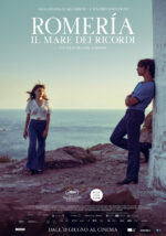 Locandina del film Romerìa Il La protagonista  vicino al mare 