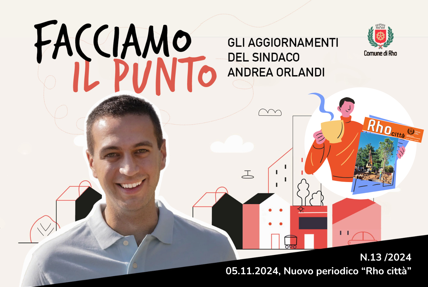 Facciamo il punto - Gli aggiornamenti del sindaco Andrea Orlandi