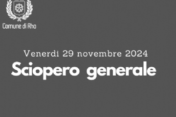 Venerdì 29 novembre 2024 sciopero generale