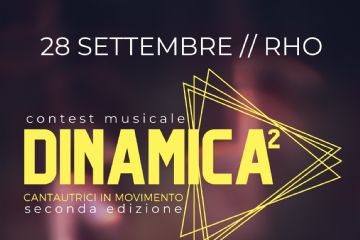 locandina dell' evento 28 settembre Rho Contest musicale Dinamica 2semifinale h 1o finale h 21
Ospiti live Agnese Valle e Chiara Pelloggia