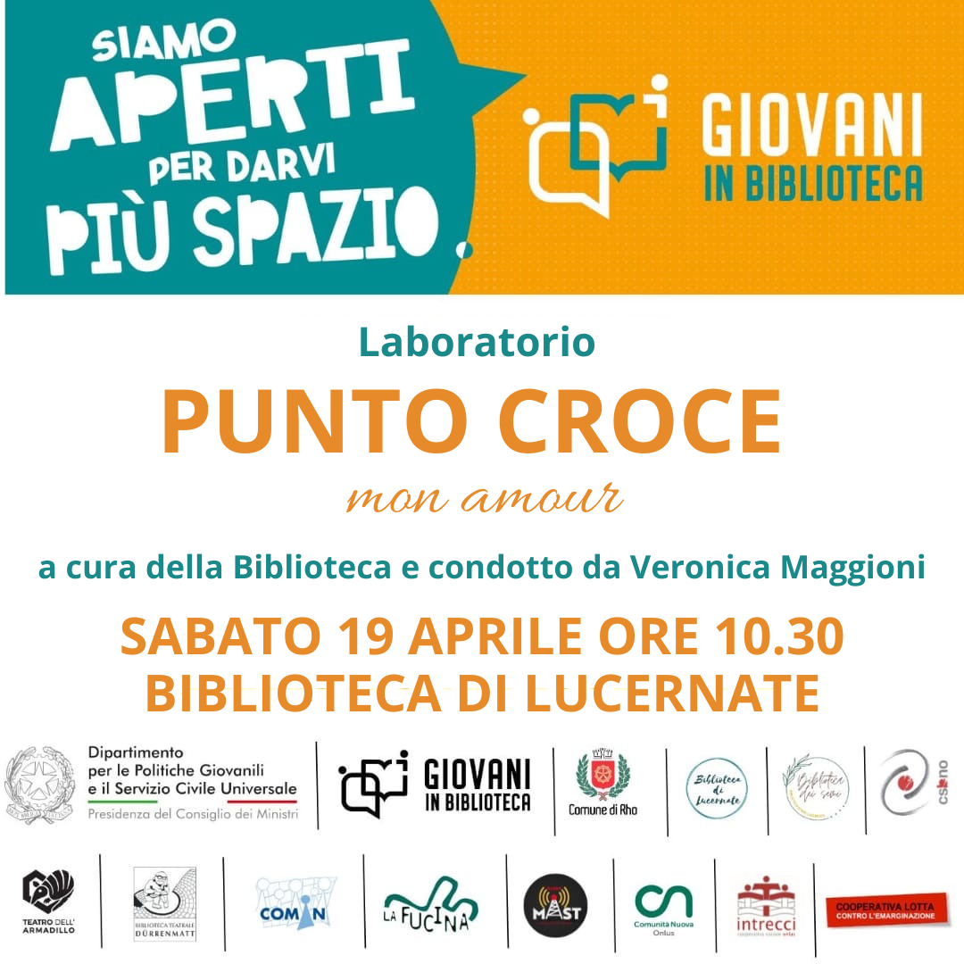 Siamo Aperti per darvi più spazio Laboratorio Punto croce a cura della Biblioteca e condotto da Veronica Maggioni. Sabat0 19 aprile ore 10.30 Biblioteca di Lucernate