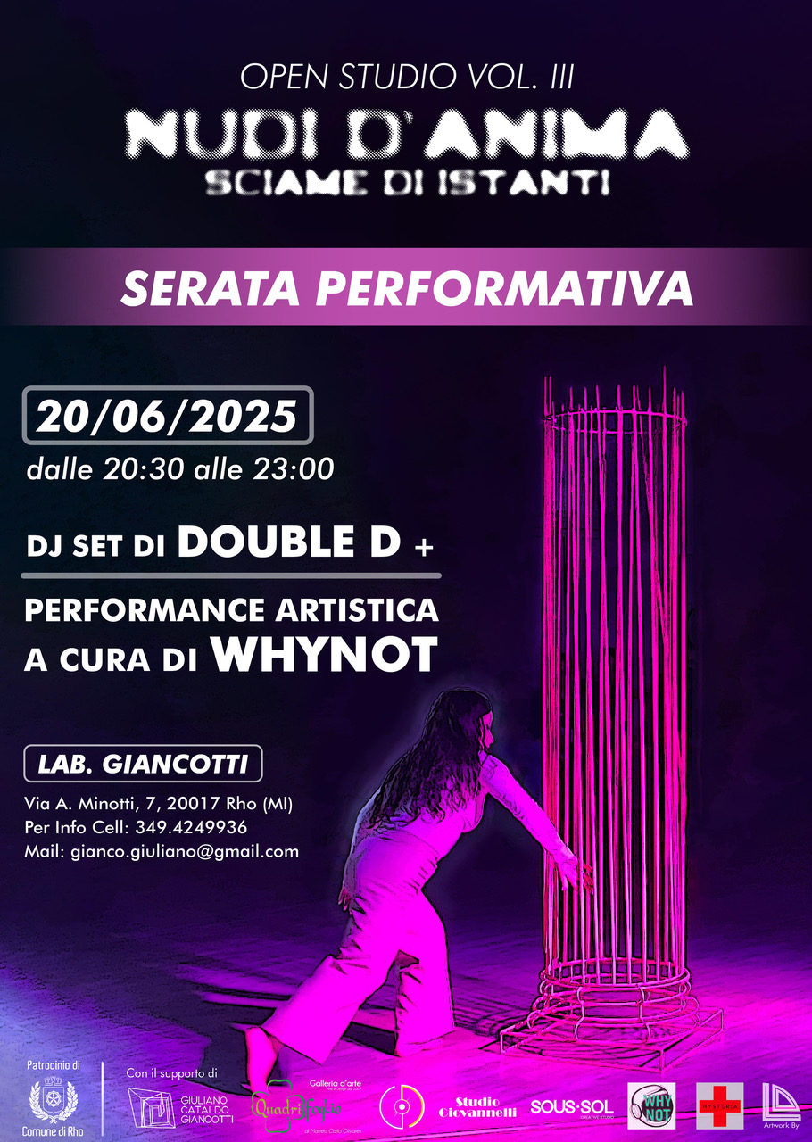 locandina performance artistica e dj set del 20 giugno 2025 dalle ore 20.30 presso il LAB GIANCOTTI in via Angelo Minotti 7, Rho.