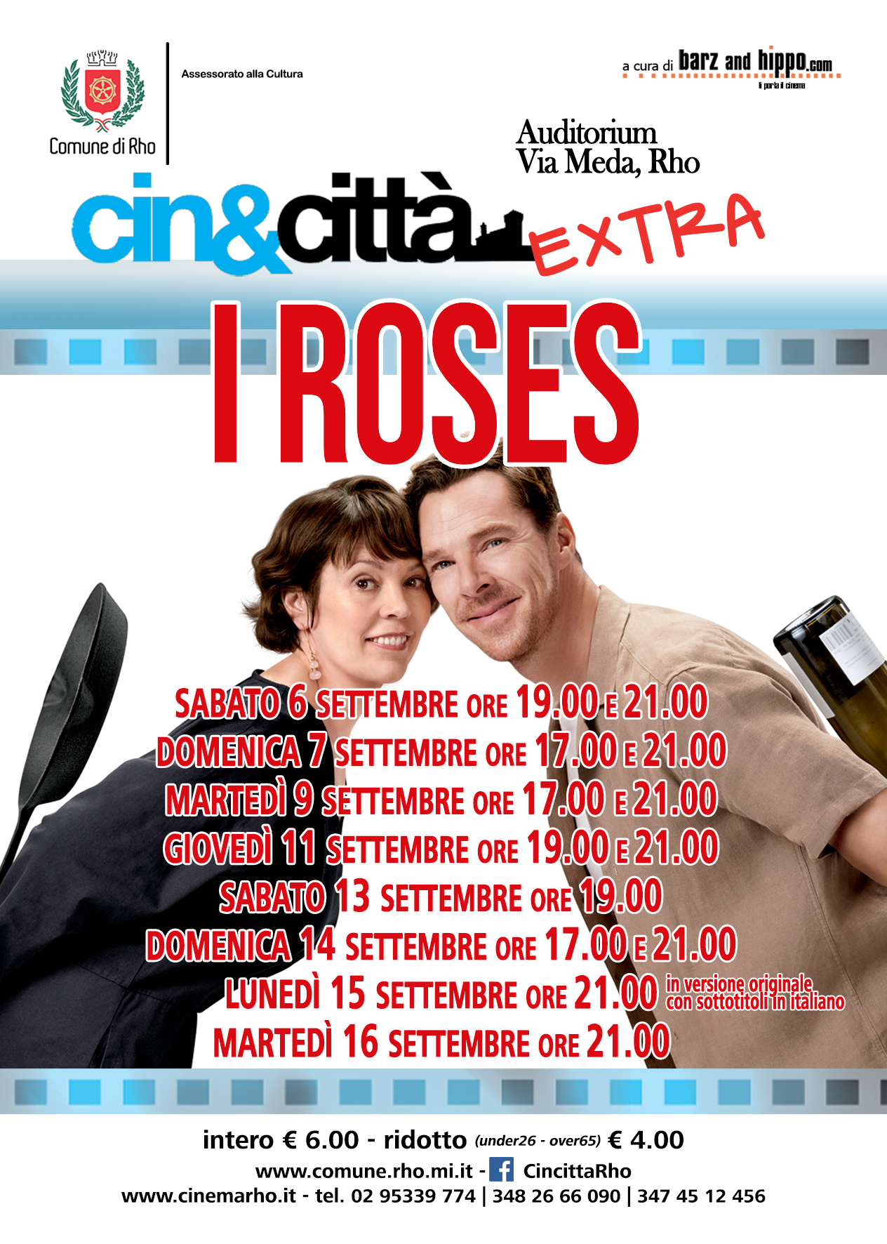 Locandina film cin&città extra  I roses: coppia di protagonisti che sorridono testa a test. Elenco delle date di proeiezione