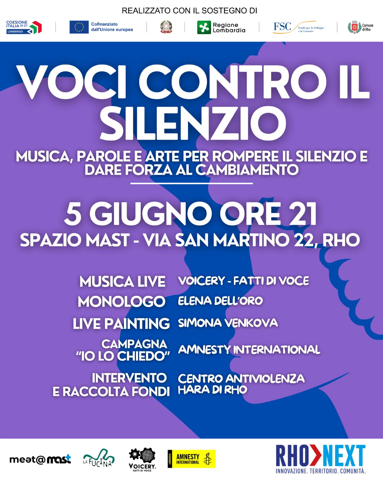 Locandina evento del 5 giugno 2026 allo Spazio MAST dalle ore 21.00, "Voci contro il silenzio", una serata di musica, parole e arte contro la violenza di genere allo Spazio MAST. Saranno presenti anche Amnesty International che presenterà la campagna “Io lo chiedo” e il Centro Antiviolenza HARA di Rho,